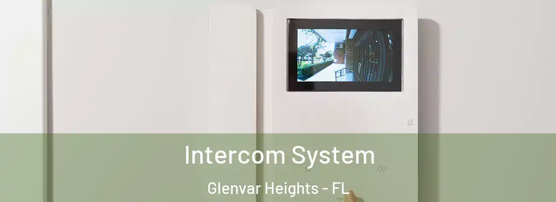 Intercom System Glenvar Heights - FL